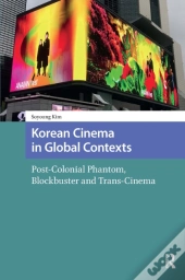 Korean Cinema In Global Contexts