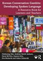 Korean Conversation Gambits: Developing Spoken Language - Preview