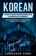 Korean Short Stories For Beginners And Intermediate Learners