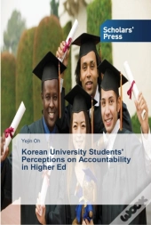 Korean University Students' Perceptions On Accountability In Higher Ed
