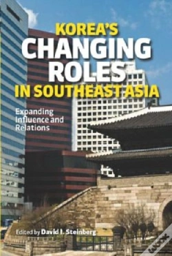 Capa do artigo Korea'S Changing Roles In Southeast Asia
