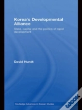 Korea'S Developmental Alliance