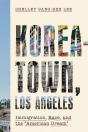 Koreatown, Los Angeles - Preview