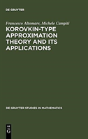 Korovkin-Type Approximation Theory And Its Applications - Preview