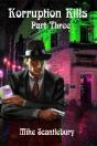 Korruption Kills Part Three - Preview