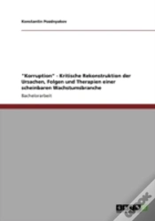 Capa do artigo "Korruptionaã¢Â€Šâ¬Ã…Â€Œ - Kritische Rekonstruktion  Der Ursachen, Folgen Und Therapien  Einer Scheinbaren Wachstumsbranche