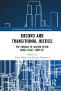 Kosovo And Transitional Justice - Preview