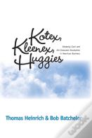 Kotex, Kleenex, Huggies