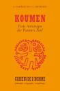 Koumen ; Texte Initiatique Des Pasteurs Peul - Preview