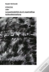 Kozek Horlonski: Crisscross Oder