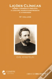 Kraepelin IV - Lições Clínicas