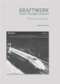 Kraftwerk : Trans-Europa-Express - Preview