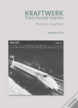 Capa do artigo Kraftwerk : Trans-Europa-Express