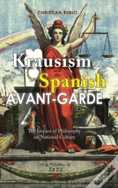 Krausism And The Spanish Avant-Garde