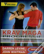 Krav Maga Progressif ; Toutes Les Techniques D'Auto-Défense Niveau 4 ; Ceinture Bleue