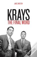 Krays: The Final Word