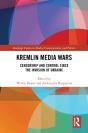 Kremlin Media Wars - Preview
