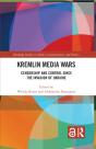 Kremlin Media Wars - Preview