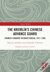Kremlin'S Chinese Advance Guard