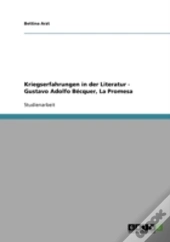 Kriegserfahrungen In Der Literatur - Gustavo Adolfo Becquer, La Promesa
