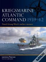 Kriegsmarine Atlantic Command 1939â€“42