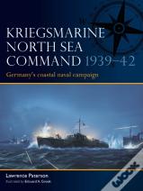 Kriegsmarine North Sea Command 1939â€“42