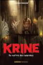 Krine T.3 - Le Maitre Des Hybrides - Preview