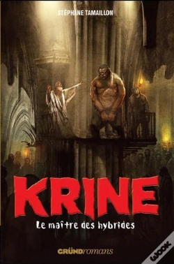 Capa do artigo Krine T.3 - Le Maitre Des Hybrides