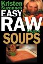 Kristen Suzanne'S Easy Raw Vegan Soups - Preview