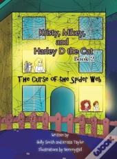 Kristy, Mikey, And Harley D The Cat - Book 2