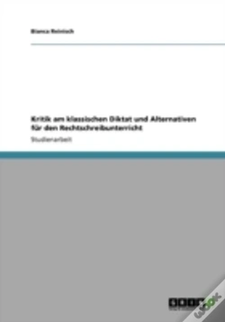 Capa do artigo Kritik Am Klassischen Diktat Und Alternativen Far Den Rechtschreibunterricht