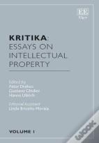 Kritika: Essays On Intellectual Property - Volume 1