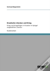 Kroatische Literatur Und Krieg