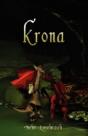 Krona: Dragons Of Nistala - Preview
