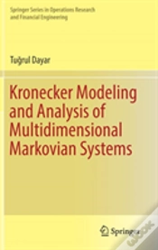 Capa do artigo Kronecker Modeling And Analysis Of Multidimensional Markovian Systems