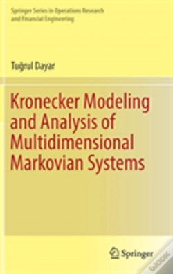 Capa do artigo Kronecker Modeling And Analysis Of Multidimensional Markovian Systems