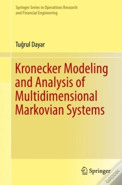 Capa do artigo Kronecker Modeling And Analysis Of Multidimensional Markovian Systems