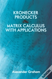 Capa do artigo Kronecker Products And Matrix Calculus With Applications