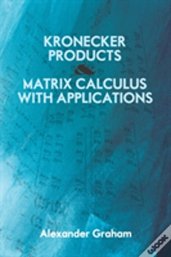 Capa do artigo Kronecker Products And Matrix Calculus With Applications