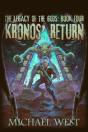 Kronos' Return: Legacy Of The Gods: Book - Preview