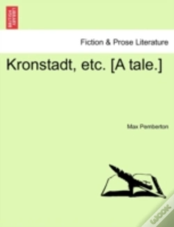 Capa do artigo Kronstadt, Etc. (A Tale.)