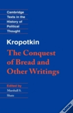 Capa do artigo Kropotkin: 'The Conquest Of Bread' And Other Writings