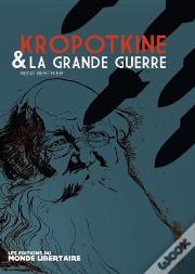 Kropotkine Et La Grande Guerre