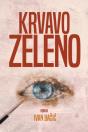 Krvavo Zeleno - Preview