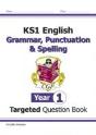 Ks1 English Year 1 Grammar, Punctuation & Spelling Targeted Question Book (With Answers) - Preview