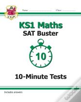 Ks1 Maths Sat Buster: 10-Minute Tests