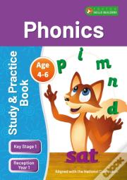 Ks1 Phonics Study & Practice Book For Ages 4-6 (Reception -Year 1) Perfect For Learning At Home Or Use In The Classroom