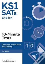 Ks1 Sats Grammar, Punctuation And Spelling 10-Minute Tests