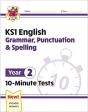 Ks1 Year 2 English 10-Minute Tests: Grammar, Punctuation & Spelling - Preview