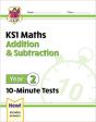 Ks1 Year 2 Maths 10-Minute Tests: Addition And Subtraction - Preview